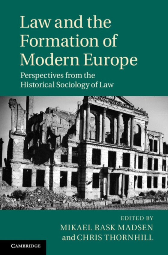 Law and the Formation of Modern Europe (e-bog) af -