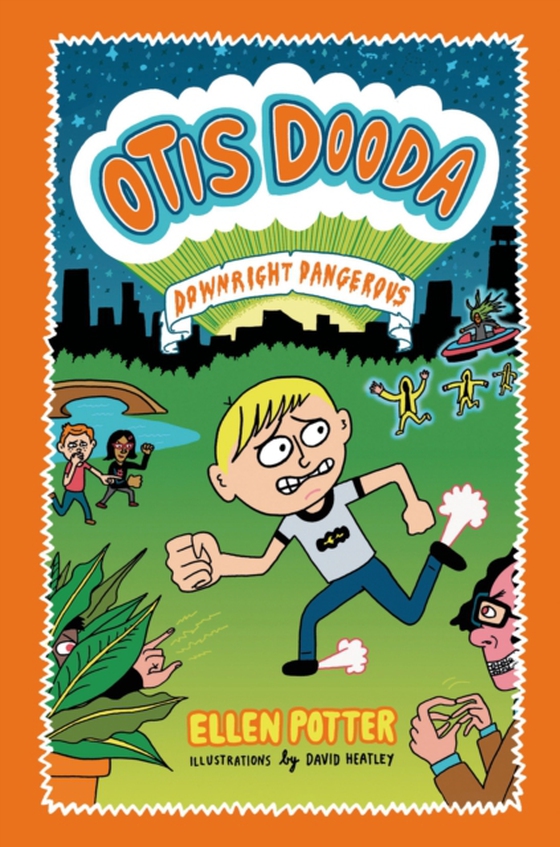 Otis Dooda: Downright Dangerous (e-bog) af Potter, Ellen