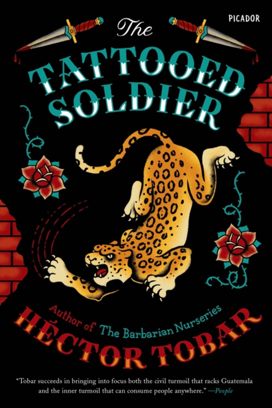 Tattooed Soldier (e-bog) af Tobar, Hector