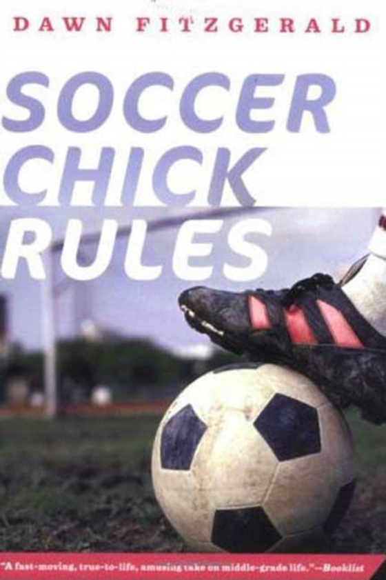 Soccer Chick Rules (e-bog) af FitzGerald, Dawn