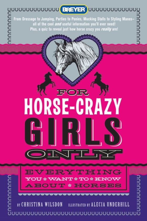 For Horse-Crazy Girls Only (e-bog) af Wilsdon, Christina