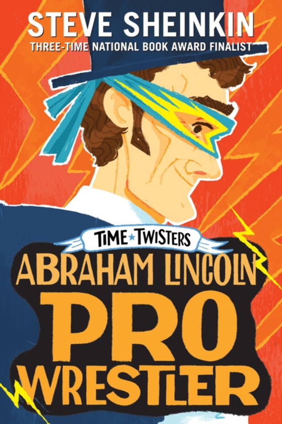 Abraham Lincoln, Pro Wrestler