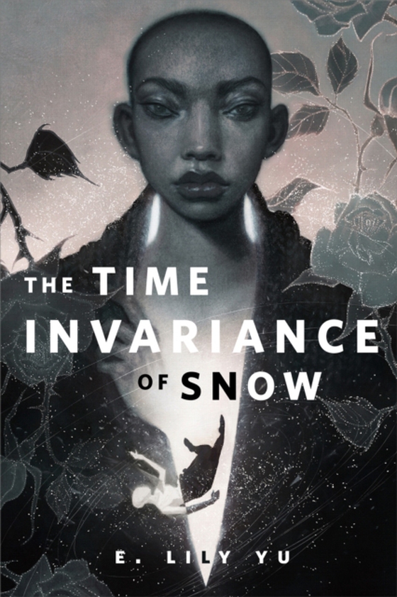 Time Invariance of Snow (e-bog) af Yu, E. Lily