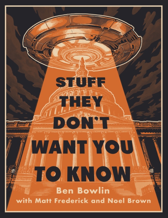 Stuff They Don't Want You to Know (e-bog) af Brown, Noel