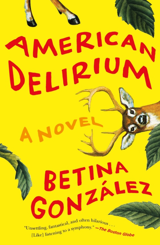 American Delirium (e-bog) af Gonzalez, Betina