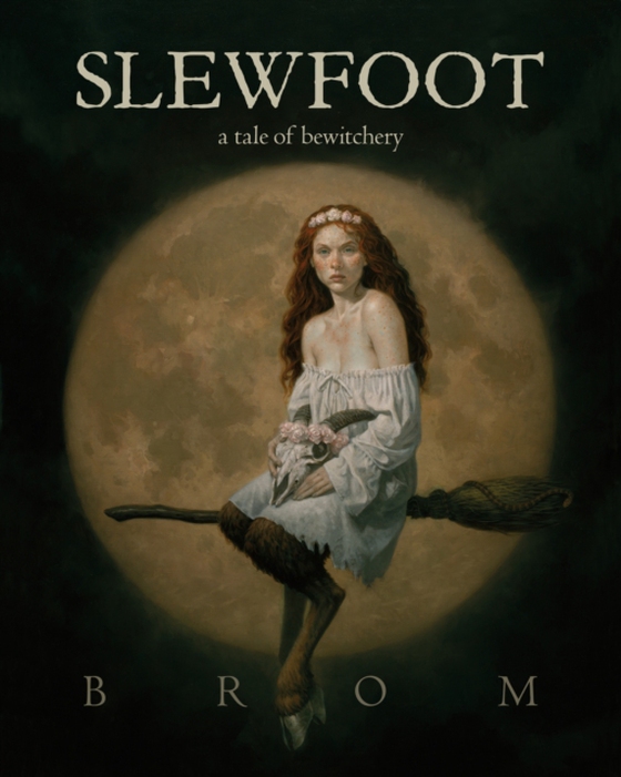 Slewfoot (e-bog) af Brom