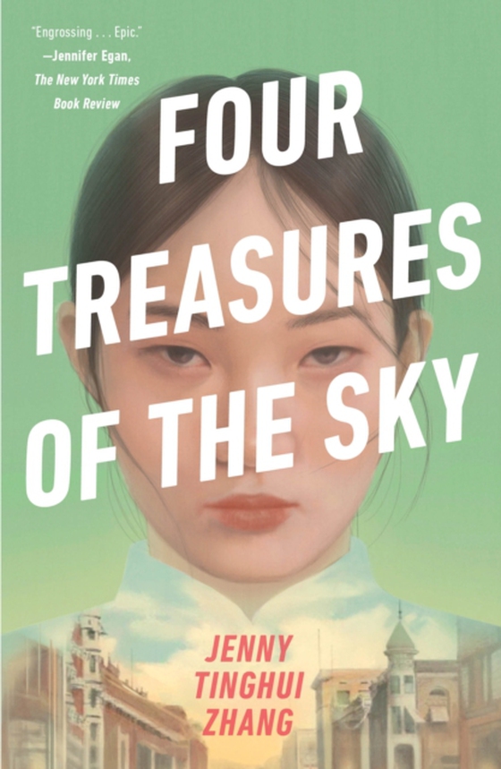 Four Treasures of the Sky (e-bog) af Zhang, Jenny Tinghui