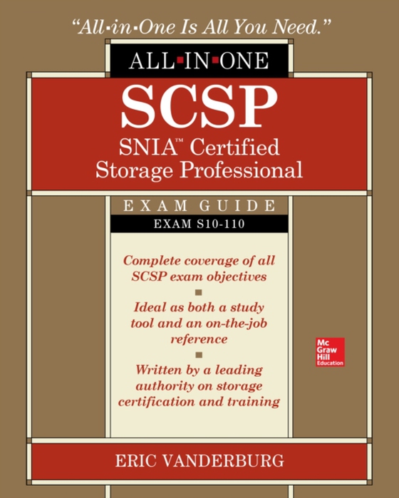 SCSP SNIA Certified Storage Professional All-in-One Exam Guide (Exam S10-110)