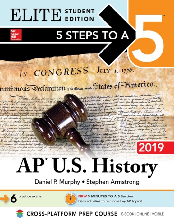 5 Steps to a 5: AP U.S. History 2019 Elite Student Edition (e-bog) af Murphy, Daniel P.
