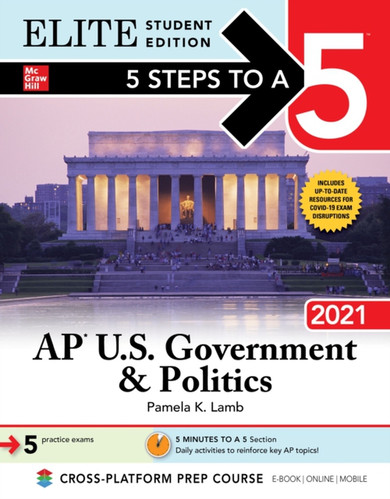 5 Steps to a 5: AP U.S. Government & Politics 2021 Elite Student Edition (e-bog) af Lamb, Pamela K.