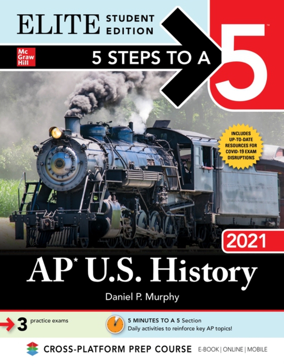 5 Steps to a 5: AP U.S. History 2021 Elite Student Edition (e-bog) af Murphy, Daniel P.