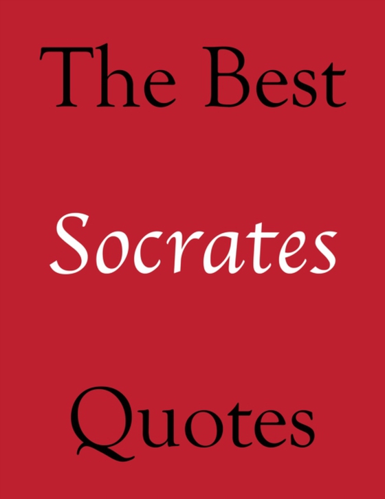 Best Socrates Quotes