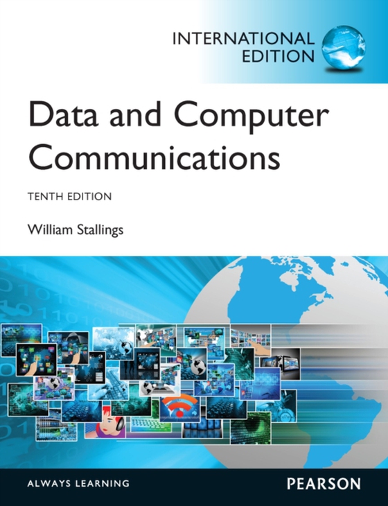 Data and Computer Communications (e-bog) af Stallings, William