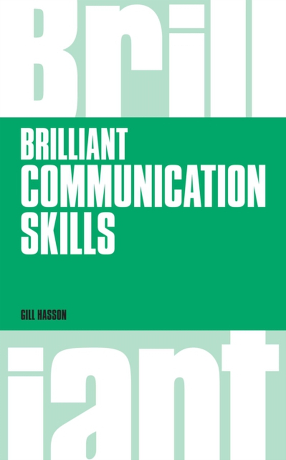 Brilliant Communication Skills (e-bog) af Hasson, Gill