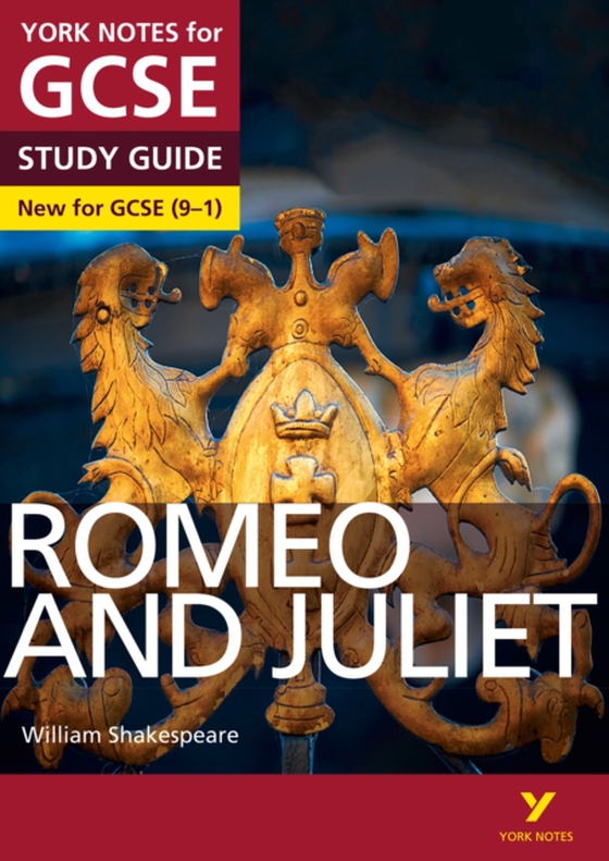 Romeo and Juliet: York Notes for GCSE (9-1) ebook edition (e-bog) af Shakespeare, William