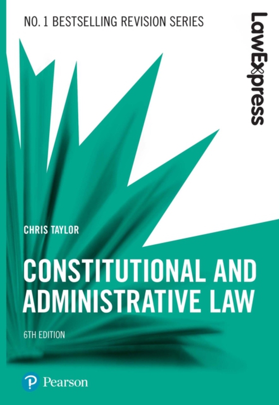 Law Express: Constitutional and Administrative Law (e-bog) af Taylor, Chris