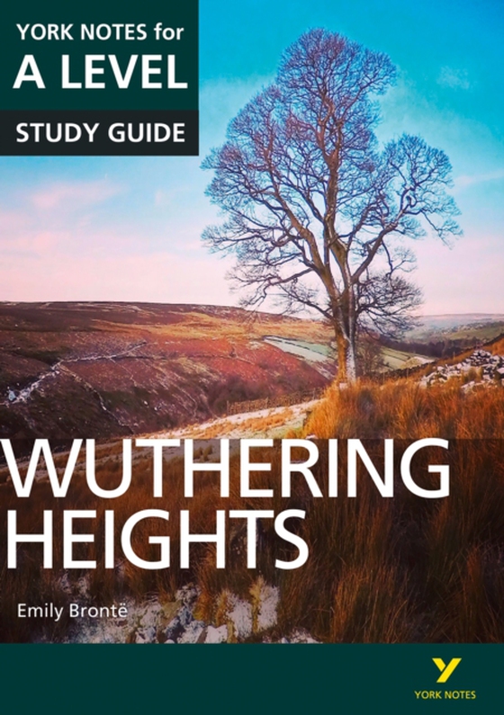 Wuthering Heights: York Notes for A-level ebook edition (e-bog) af Steele, Claire