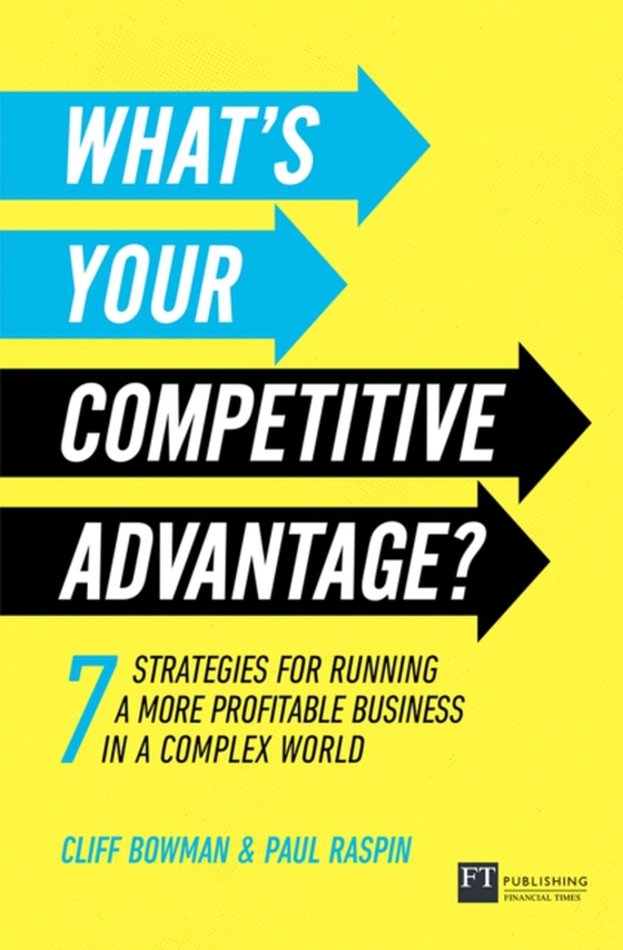 What's Your Competitive Advantage? (e-bog) af Raspin, Paul