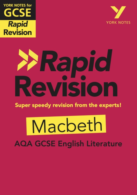 York Notes for AQA GCSE (9-1) Rapid Revision: Macbeth eBook Edition (e-bog) af White, Susannah