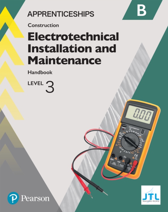 Apprenticeship Level 3 Electrotechnical (Installation and Maintenance) Learner Handbook B ebook