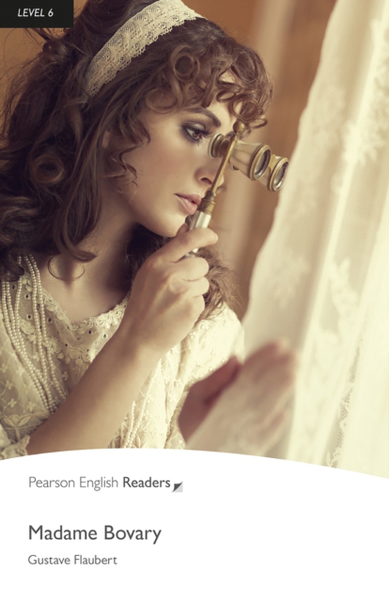 Level 6: Madame Bovary ePub with Integrated Audio (e-bog) af Flaubert, Gustave