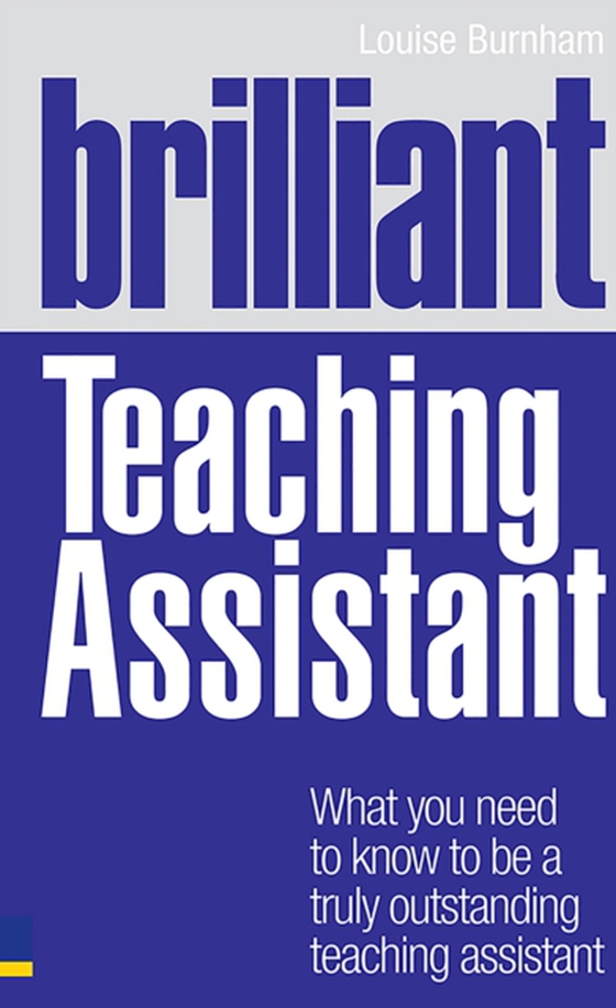 Brilliant Teaching Assistant (e-bog) af Burnham, Louise