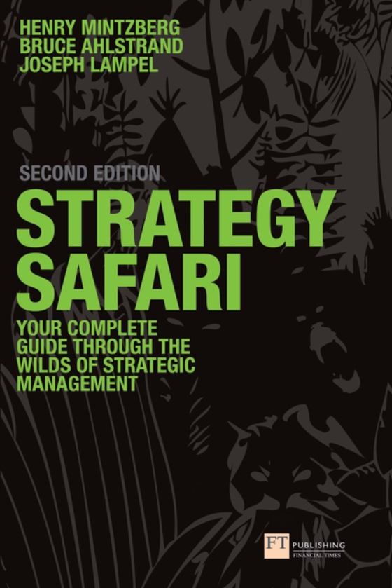 Strategy Safari (e-bog) af Lampel, Joseph B.