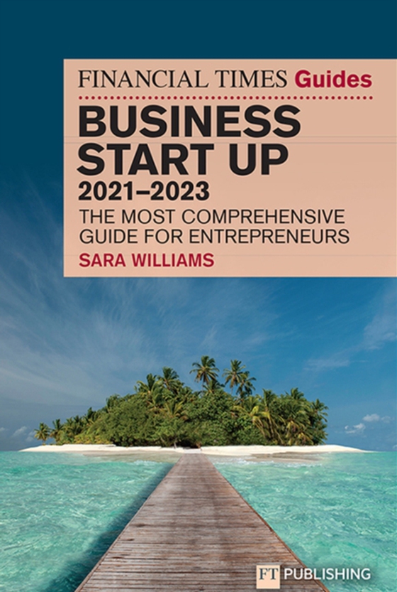 FT Guide to Business Start Up 2021-2023 (e-bog) af Williams, Sara