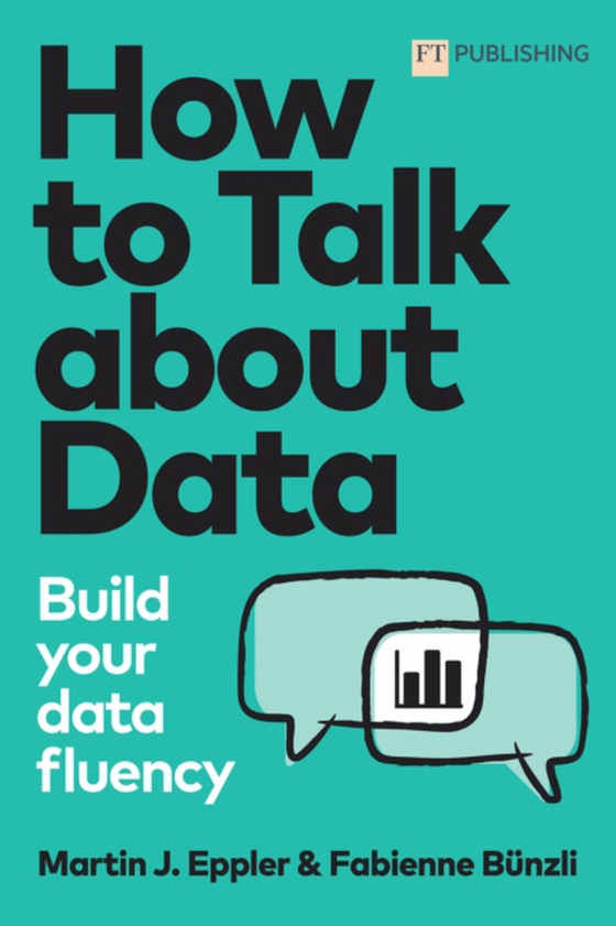 Talk about Data (e-bog) af Bunzli, Fabienne