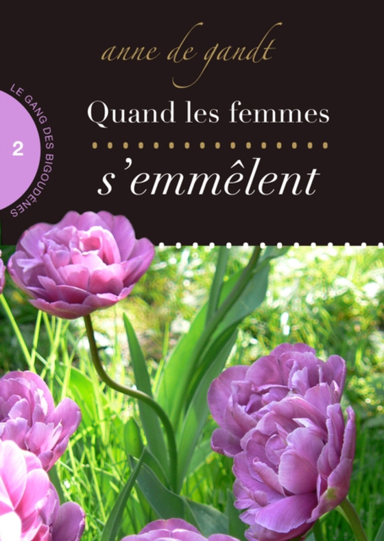 Quand les femmes s'emmelent (Saison 2)