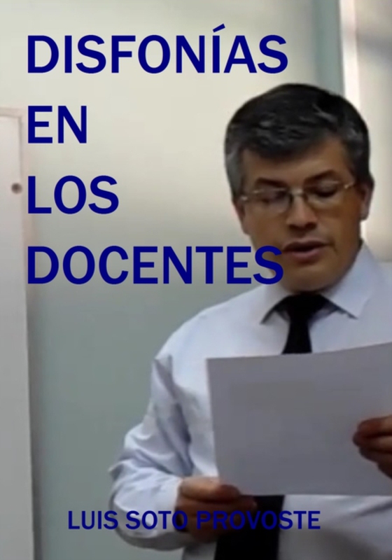 Disfonias en los docentes (e-bog) af Provoste, Luis Soto