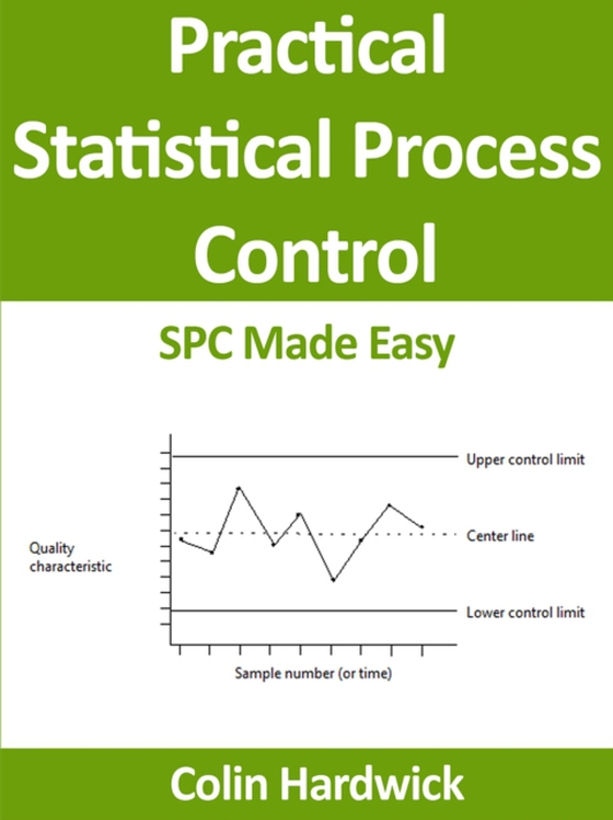 Practical Statistical Process Control (e-bog) af Hardwick, Colin