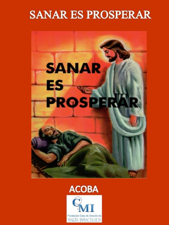 Sanar es Prosperar