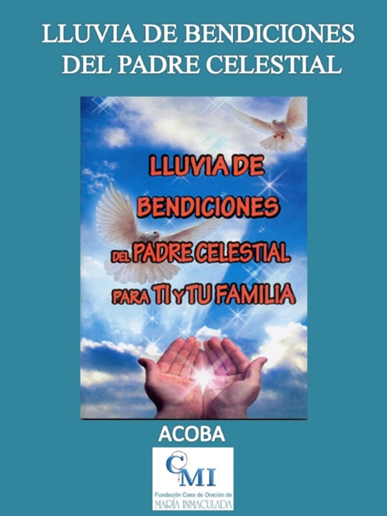 Lluvia de Bendiciones del Padre Celestial (e-bog) af ACOBA