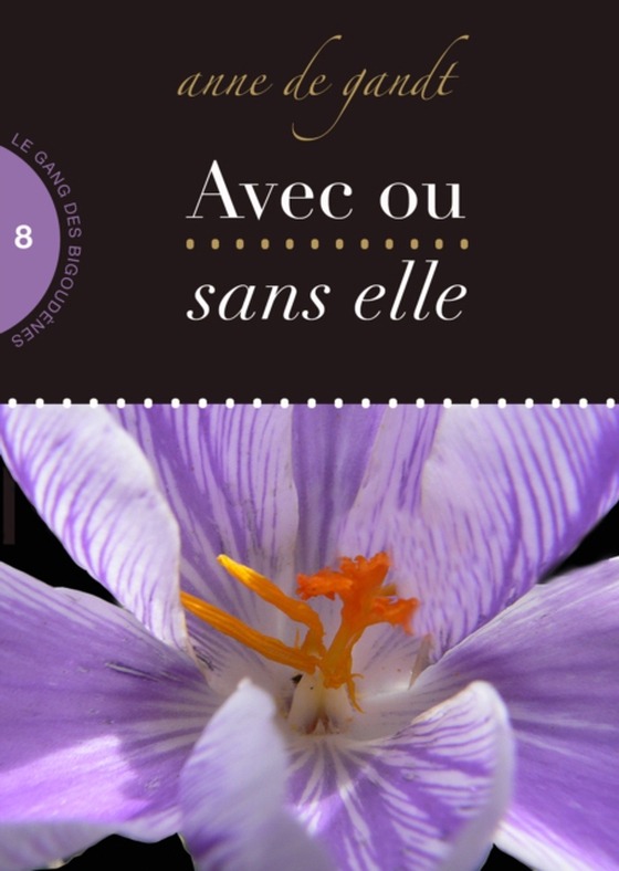 Avec ou sans elle (Saison 8) (e-bog) af Gandt, Anne de