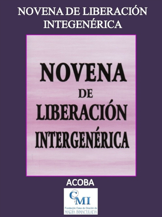 Novena de Liberacion Intergenerica