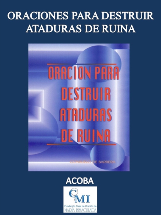 Oracion Para Destruir Ataduras de Ruina (e-bog) af ACOBA