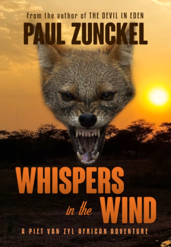 Whispers in the Wind (e-bog) af Zunckel, Paul