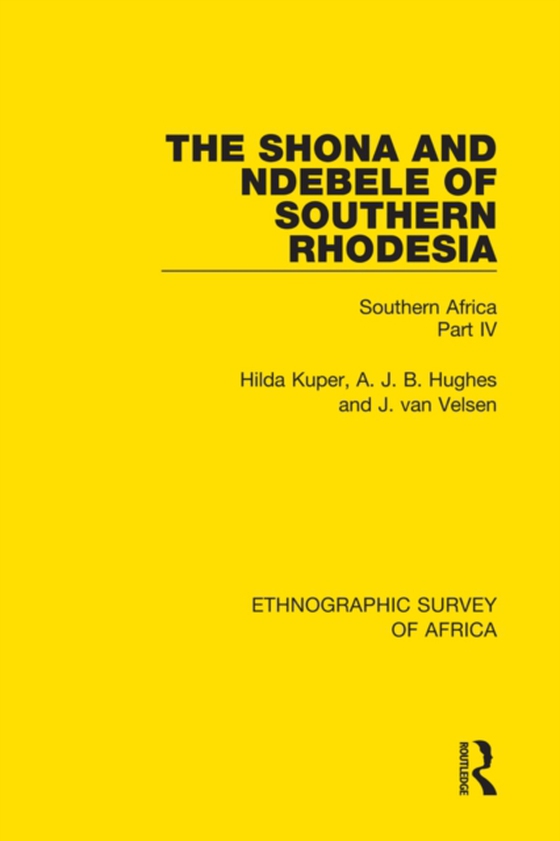 Shona and Ndebele of Southern Rhodesia (e-bog) af Velsen, J. van