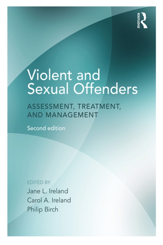 Violent and Sexual Offenders (e-bog) af -