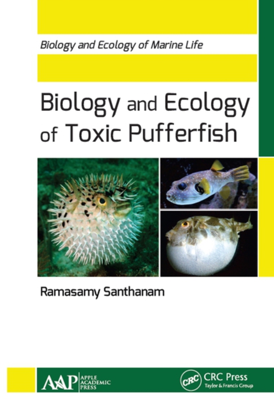 Biology and Ecology of Toxic Pufferfish