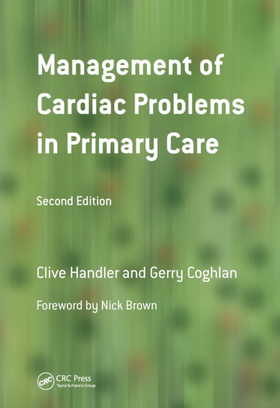 Management of Cardiac Problems in Primary Care