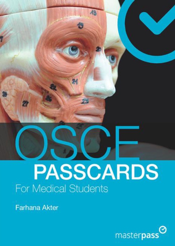 OSCE PASSCARDS for Medical Students (e-bog) af Akter, Farhana