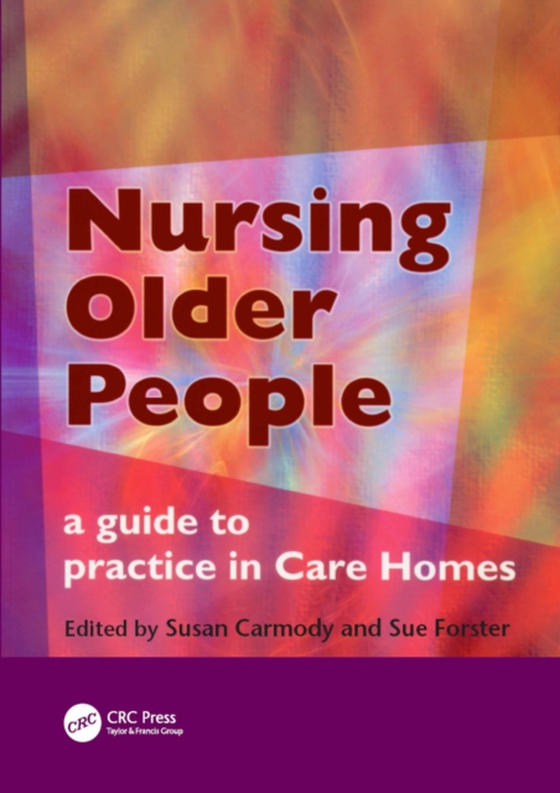 Nursing Older People (e-bog) af Forster, Sue