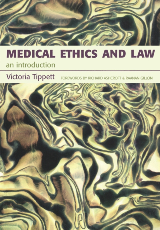Medical Ethics And Law (e-bog) af Tippett, Victoria