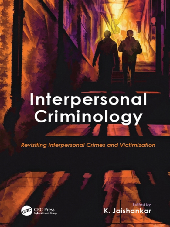 Interpersonal Criminology (e-bog) af -