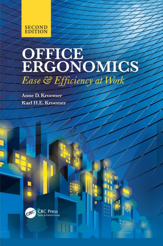 Office Ergonomics (e-bog) af Kroemer, Karl H.E.