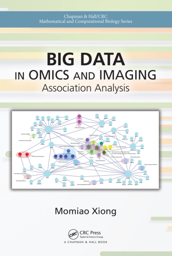 Big Data in Omics and Imaging (e-bog) af Xiong, Momiao