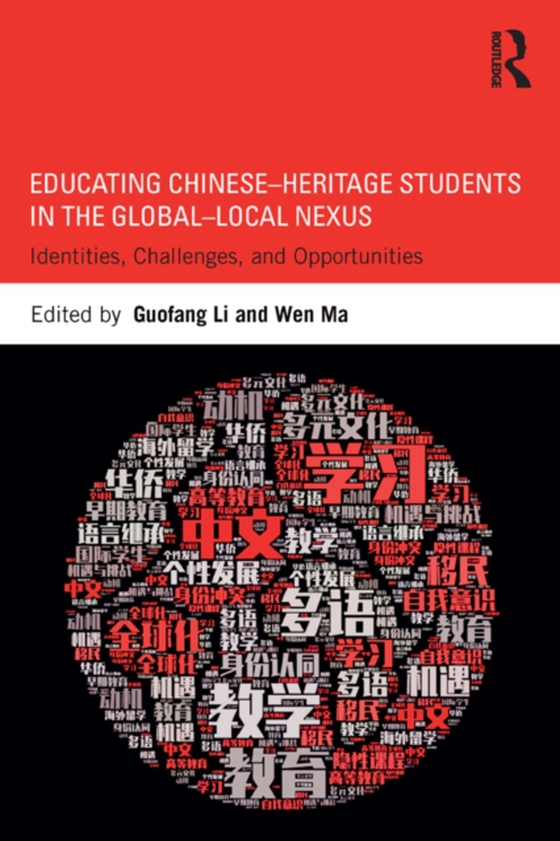 Educating Chinese-Heritage Students in the Global-Local Nexus