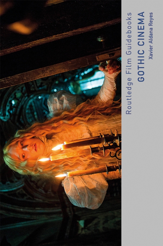 Gothic Cinema (e-bog) af Reyes, Xavier Aldana